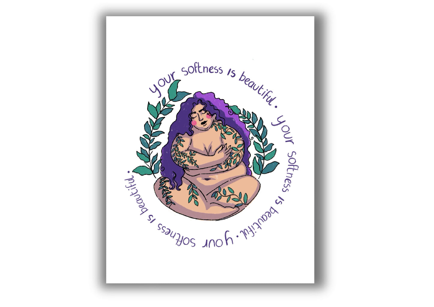 Your softness is beautiful Art Print