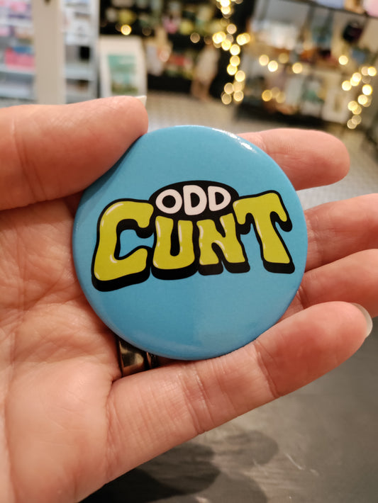 Odd Cunt badge