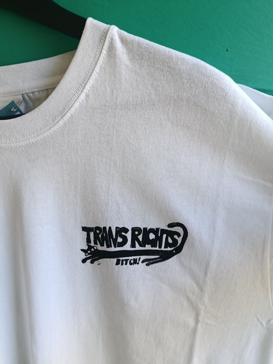 White Trans Rights Bitch Hand Printed T-shirt